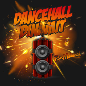 Dancehall Dinamit by Ras Muhamad