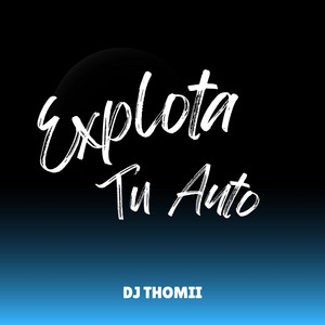EXPLOTA TU AUTO 2025  ENGANCHADO FIESTERO RKT (MARZO)