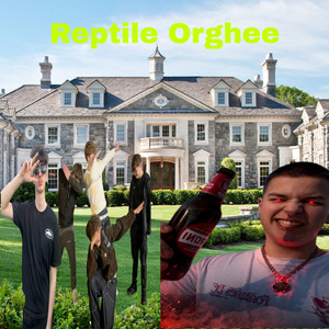 Reptile Orghee by TheRealestCrabba, Croffiy, Inchless, Alfie Beech, Carter Lenehan, Werty