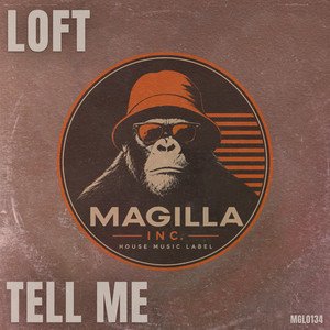 Tell Me - Extended by Loft