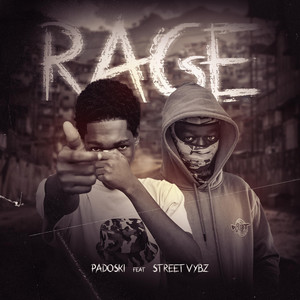 Padoski - Rage (feat. Street Vybz)