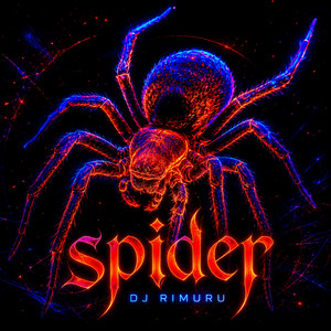 spider by dj rimuru