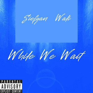 Portada de While We Wait ...