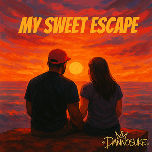 My Sweet Escape by Dannosuke