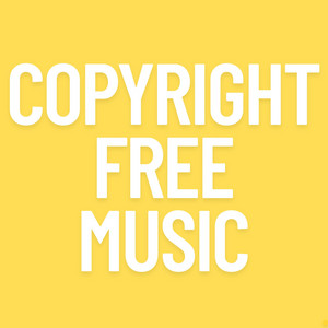 copyrightfreelofi - COPYRIGHT FREE