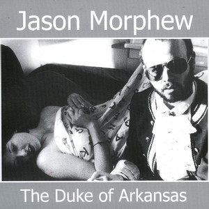 The Duke Of Arkansas