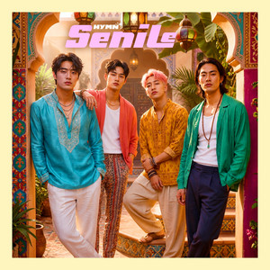 Senile by HYMN