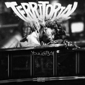 Territorial by YoungBoy Never Broke Again