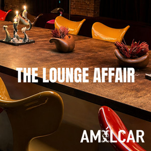 The Lounge Affair by Amílcar