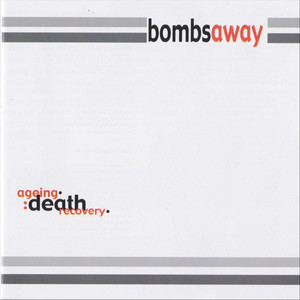 When We Were 17 by Bombs Away