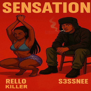 Sensation by Rello Killer, S3SSNEE