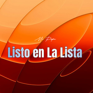 Listo en la Lista by MR Pope