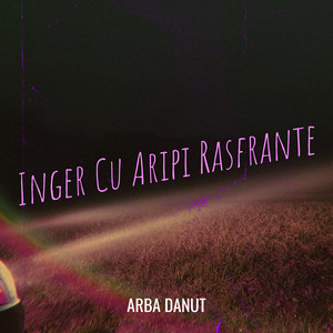 Inger Cu Aripi Rasfrante by Arba Danut
