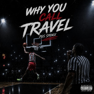 Why you call travel by PGS Spence