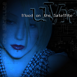 Blood on the Satellite cover