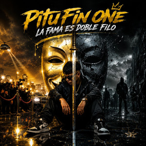 La fama es doble filo by PituFin One