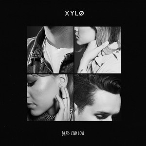 Dead End Love by XYLØ