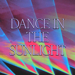 Dance In The Sunlight by Hateful Decay