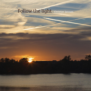 Follow the light by Christian Janssen
