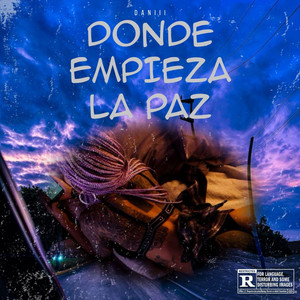 DONDE EMPIEZA LA PAZ by DANIII