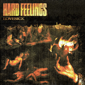 Lovesick by Hard Feelings