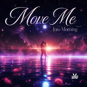 Move Me Into Morning by BeatZBunnie