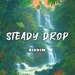 Steady Drop Riddim by Reggae Drummer Dominik