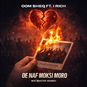Oom sheq - Oe naf moksi moro (feat. I Rich)