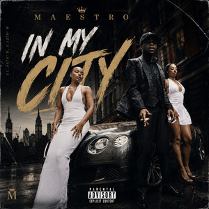 Maestro — In My City (2026)