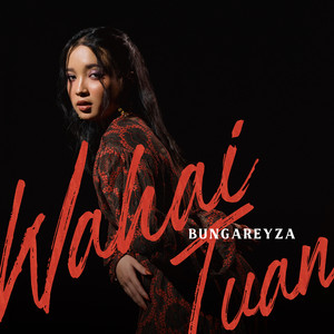 Wahai Tuan by bungareyza