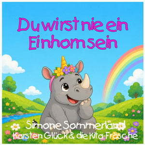 Du wirst nie ein Einhorn sein