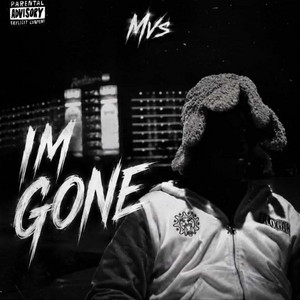 Mvs (IM GONE) by Mvs officiel