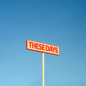 These Days by St. Panther