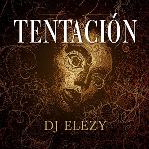 Tentacion by DJ ELEZY