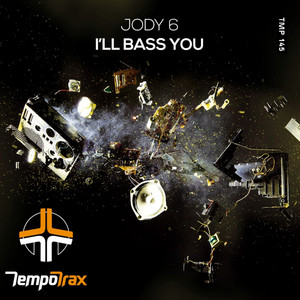 I'll Bass You by Jody 6 cover art