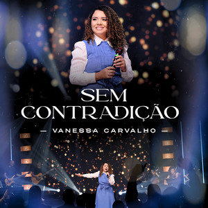 Sem Contradição by Vanessa Carvalho