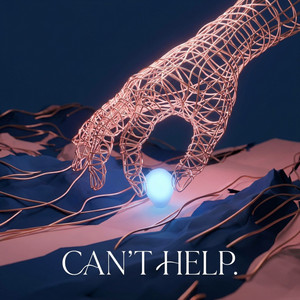 Can't Help by Zayde H0stage
