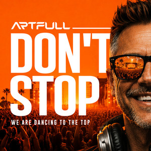 DON'T STOP by DJARTFULL