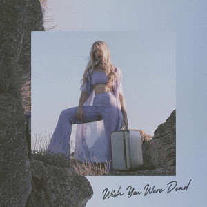 Wish You Were Dead by Rhea Robertson