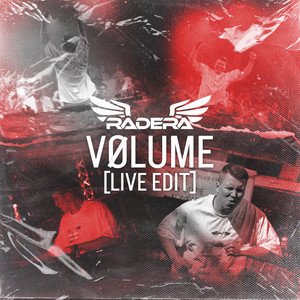 VØLUME - LIVE EDIT by Radera