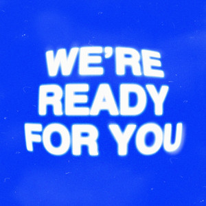 We're Ready For You by Ben Laine