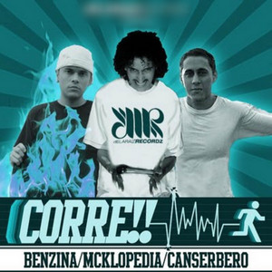 Corre by Canserbero, McKlopedia, Benzina