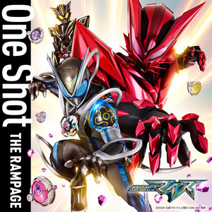 One Shot - TV size （『仮面ライダーマイス』主題歌）