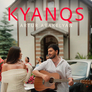 Kyanqs by Artur Arakelyan