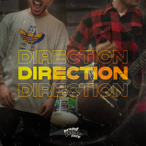 Brand New Face - Direction