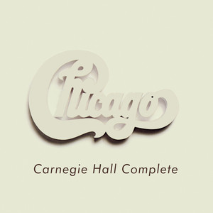 ジ*ル様 CHICAGO AT CARNEGIE HALL COMPLETE ( Chicago at Carnegie Hall - Complete (Live) - Album by Chicago