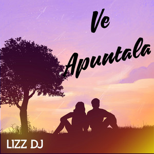 Ve Apuntala by Lizz Dj