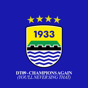 Champions Again (You'll Never Sing That)