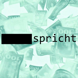 Geld spricht (Wacht auf Reupload)