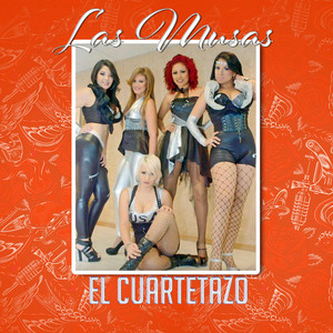 el cuartetazo - Las Musas